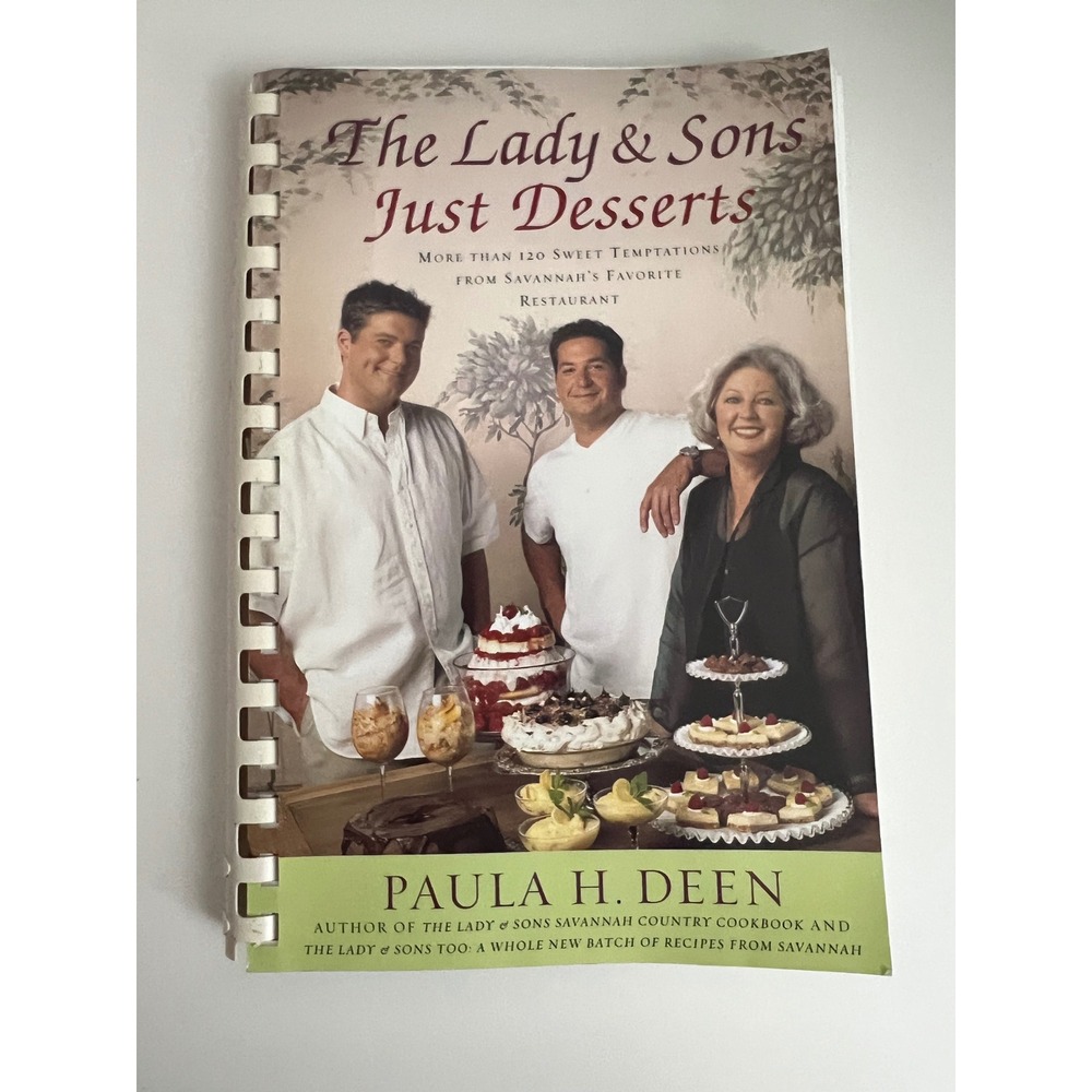 Paula Deen The Lady & Sons Just Desserts Cookbook Southern Recipes Spiral Bound